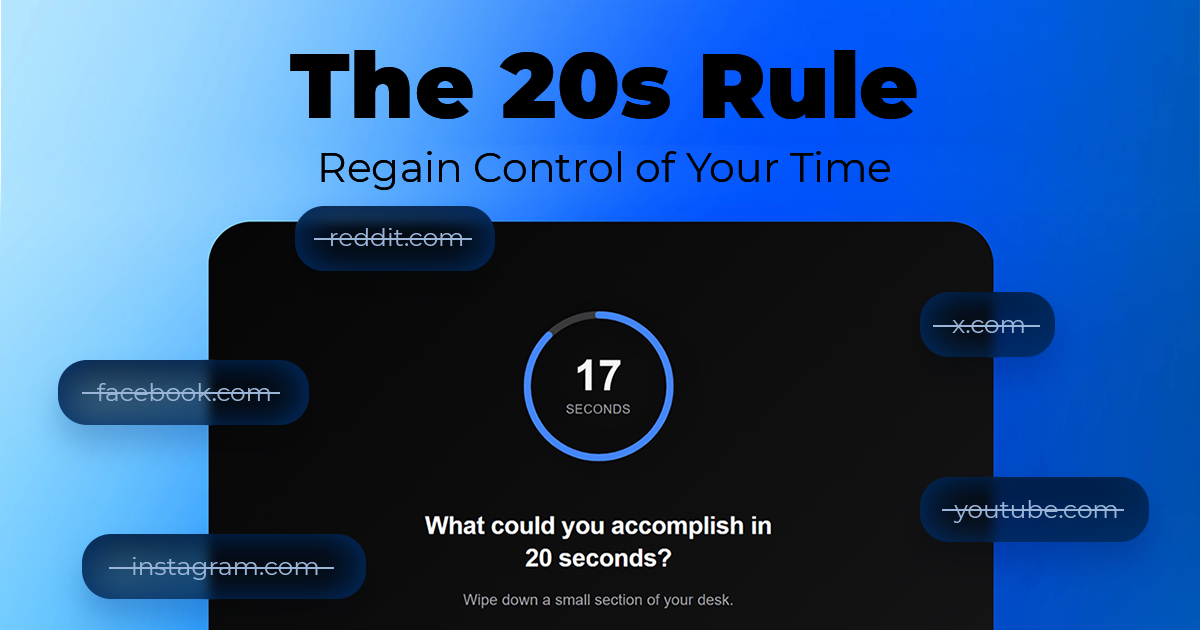 The 20s Rule - A Simple Tool for Better Habits